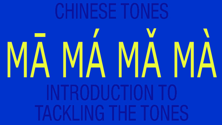 Chinese Tones: Getting Started