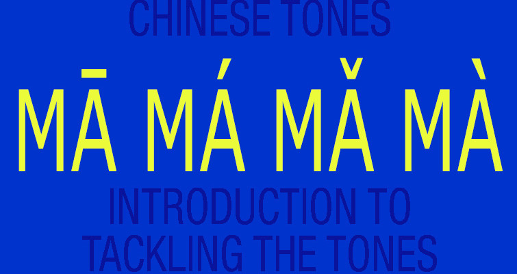 Untitled-4-755x400 Chinese Tones: Getting Started Untitled-4-755x400 Chinese Tones: Getting Started