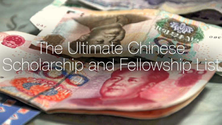 The Ultimate Chinese Scholarship and Fellowship List